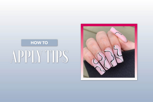 Step-by-Step Guide on Applying Nail Tips: Easy Tips for Perfect Dip Nails